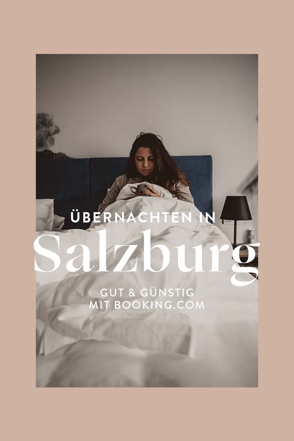 Übernachten in Salzburg Hotel Tipps